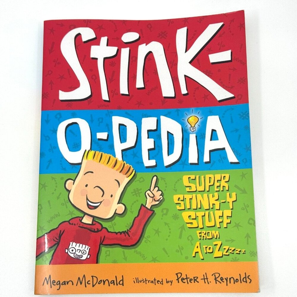 Stink-O-Pedia, Paperback by McDonald, Megan / ISBN 978-0-7636-3963-1